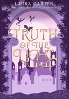 Truth of the Light (The Lost Kingdom Saga) 1919485341 Book Cover