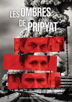 Les ombres de Pripyat (French Edition) B0GZTKLFCX Book Cover
