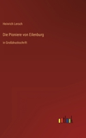 Die Pioniere Von Eilenburg 336829380X Book Cover