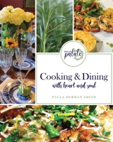 Cooking & Dining with Heart and Soul null Book Cover