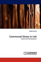 Communal Stress in Leh: Causes and Consequences 3838374002 Book Cover