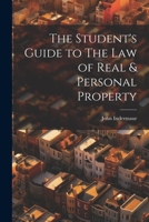 The Student's Guide to The Law of Real & Personal Property 111769447X Book Cover