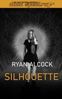 Silhouette (Dana Spectra) 0975658387 Book Cover