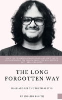 The Long Forgotten Way B0BN25MNBW Book Cover