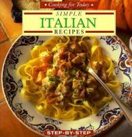 Simple Italian Recipes: Step-By-Step