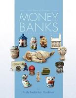 100 Years of Ceramic Money Banks 1436359031 Book Cover