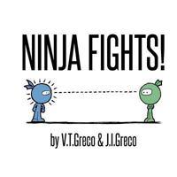 Ninja Fights! 1532937458 Book Cover