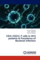Cd4+cd25+t Cells in Hcv Patients & Prevalence of Bacterial Infection 3659293466 Book Cover