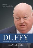 Duffy: Stardom to Senate to Scandal 1771081465 Book Cover