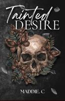 Tainted Desire: The Demon Lords Series B0DSGQJ2DH Book Cover