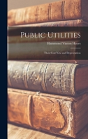 Public Utilities: Their Cost New And Depreciation 1016922620 Book Cover