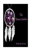 The Dream Catcher 1532919379 Book Cover