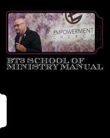 BT3 School of Ministry Manual: Fit, Function & Flow 1492333794 Book Cover