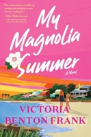 My Magnolia Summer 0063286157 Book Cover