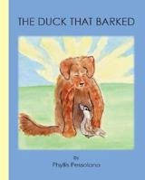 The Duck That Barked 1425112242 Book Cover