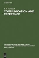Communication and Reference (Foundations of Communication) 3110100673 Book Cover