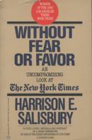 Without Fear or Favor: An Uncompromising Look at the New York Times 0812908856 Book Cover