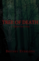 Tree of Death: A Caitlyn Grove Story B08JF2DK3M Book Cover