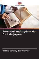 Potentiel antioxydant du fruit de Juçara 6207296273 Book Cover