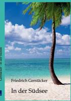 In der Südsee 3842415397 Book Cover