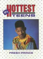 Fresh Prince of Bel Air (TV's Hottest Teens) 1562391402 Book Cover