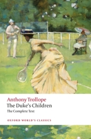 The Duke's Children 0192815865 Book Cover
