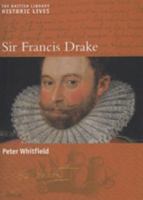 Sir Francis Drake (Historic Lives) 0814794033 Book Cover