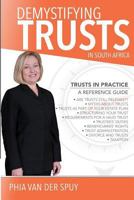 Demystifying Trusts in South Africa 1977970915 Book Cover