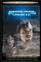 Robinson Crusoe 1,000,000 A.D. 0743317467 Book Cover
