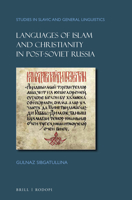 Languages of Islam and Christianity in Post-Soviet Russia 9004426442 Book Cover