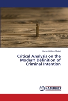 Critical Analysis on the Modern Definition of Criminal Intention 6203196193 Book Cover