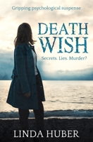 Death Wish B08M2LSF2M Book Cover