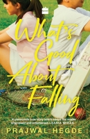 What's Good About Falling 9353024641 Book Cover