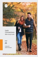 Faith Connections Adult Bible Study Guide (September/October/November 2025) 0834143879 Book Cover