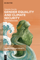 Gender Equality and Climate Security : The Athenian Edge 3112229231 Book Cover