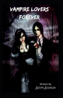 Vampire Lover's Forever B0BGNMKH67 Book Cover