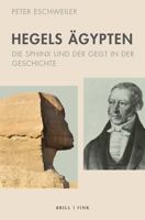 Hegels Agypten: Die Sphinx Und Der Geist in Der Geschichte 3770566904 Book Cover