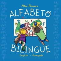 Meu Primeiro Alfabeto Bilíngue: English - Portuguese Alphabet B0G32THMLX Book Cover