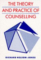 The Theory and Practice of Counselling 0304331376 Book Cover