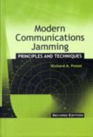 Modern Communications Jamming Principles and Techniques (Artech House Information Warfare Library) 158053743X Book Cover