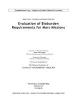Report Series: Committee on Planetary Protection: Evaluation of Bioburden Requirements for Mars Missions 0309270693 Book Cover