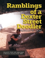 Ramblings of a Dexter Street Doodler B0FLMVKVWL Book Cover