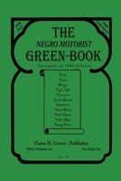 Negro Motorist Green-Book: 1940 Facsimile Edition Hardcover 1684116546 Book Cover