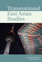 Transnational East Asian Studies 1802077308 Book Cover