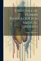 Essentials of Human Physiology for Medical Students 1021639907 Book Cover