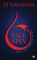 Talespin: Stories with a Twist in the Tail 1639976272 Book Cover