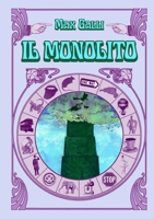IL MONOLITO 1291222294 Book Cover