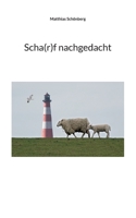 Scha(r)f nachgedacht 3756819108 Book Cover