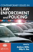 Contemporary Issues in Law Enforcement and Policing 1420072153 Book Cover