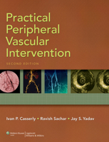 Practical Peripheral Vascular Intervention 0781799147 Book Cover